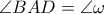 \angle BAD = \angle \omega