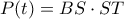 P(t)=BS\cdot ST