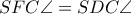 SFC\angle=SDC\angle