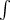 \int