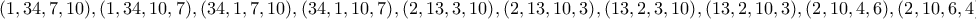 \displaystyle{(1,34,7,10),(1,34,10,7),(34,1,7,10),(34,1,10,7),(2,13,3,10),(2,13,10,3),(13,2,3,10),(13,2,10,3),(2,10,4,6),(2,10,6,4),}