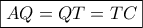 \boxed{AQ = QT = TC}