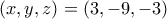 (x,y,z)=(3,-9,-3) (x,y,z)=(3,-9,-3)
