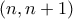 \displaystyle{(n,n+1)}