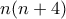 n(n+4) 
