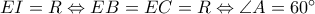 EI=R\Leftrightarrow EB=EC=R\Leftrightarrow \angle A=60^{\circ}
