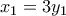 x_1=3y_1