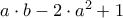 a\cdot b-2\cdot a^{2}+1