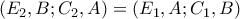 (E_2,B;C_2,A)=(E_1,A;C_1,B)