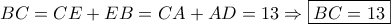 BC=CE+EB=CA+AD=13 \Rightarrow \boxed{BC=13}