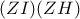 (ZI)(ZH)