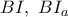 BI,\ BI_{a}