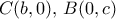 C(b,0), \, B(0,c)