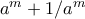 a^m+1/a^m