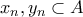 x_n,y_n \subset A