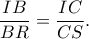 \displaystyle
\frac{IB}{BR}=\frac{IC}{CS}.
\displaystyle
\frac{IB}{BR}=\frac{IC}{CS}.