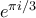 e^{\pi i/3}