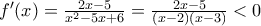 f{'}(x)=\frac{2x-5}{x^2-5x+6}=\frac{2x-5}{(x-2)(x-3)}<0
