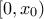 [0,x_{0})