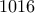 1016