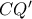 CQ'