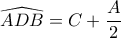 \widehat {ADB}=C+ \dfrac {A}{2} 