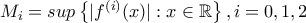 M_{i}=sup\left \{ |f^{(i)}(x)|:x\in \mathbb{R} \right \},i=0,1,2