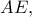 AE,\,\,