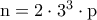 \rm n=2\cdot 3^3\cdot p