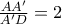 \frac{AA'}{A'D} = 2