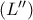 (L'')