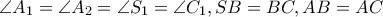 \angle A_1=\angle A_2=\angle S_1=\angle C_1  , SB=BC ,   AB=AC