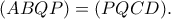 (ABQP)=(PQCD). (ABQP)=(PQCD).