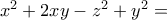 x^2+2xy-z^2+y^2=