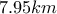 7.95km