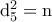 \rm d_5^2=n