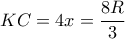 KC=4x=\dfrac{8R}{3} 