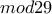 mod29