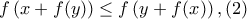 f\left( x+f(y) \right)\le f\left( y+f(x) \right),(2)