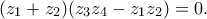 (z_1+z_2)(z_{3}z_4-z_1z_2)=0.