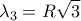 \displaystyle 
\lambda _3  = R\sqrt 3