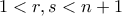 1 < r,s < n+1