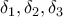 \delta _{1},\delta _{2},\delta _{3}