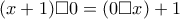 (x + 1)\Box 0 = (0 \Box x) + 1