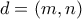 d=(m,n)
