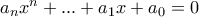 a_nx^n+ ... + a_1x+ a_0=0