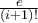 \frac{e}{(i+1)!}