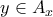 y\in A_{x} y\in A_{x}