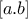 [a.b]