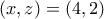(x,z)=(4,2) (x,z)=(4,2)